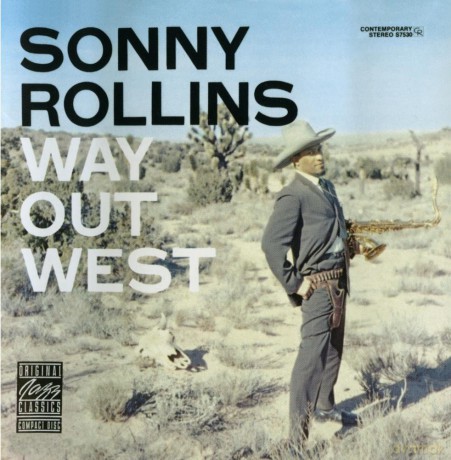 Sonny Rollins: Way Out West [CD]