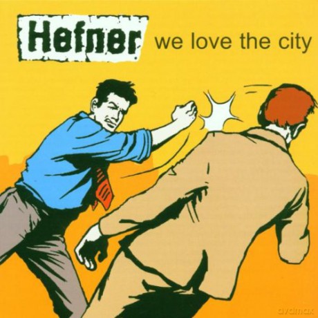 Hefner: We Love the City [CD]