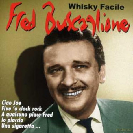 Fred Buscaglione: Whisky Facile [CD]