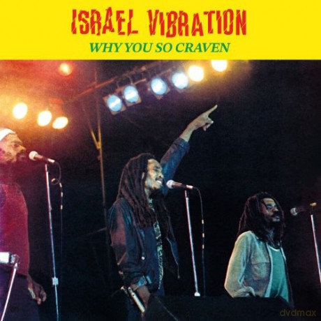 Israel Vibratio: Why You So [CD]
