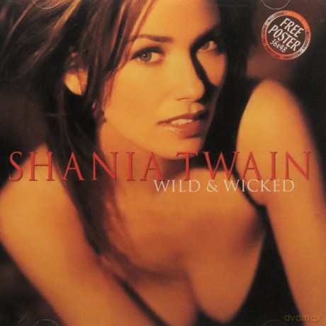Shania Twain: Wild And Wicked [CD]