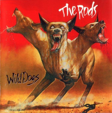 The Rods: Wild Dogs [CD]