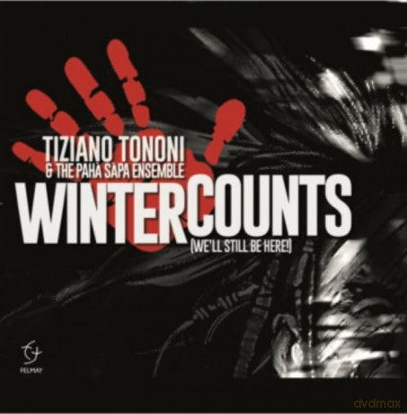 Tiziano Tononi: Winter Counts (We Ll Still Be Here!) [CD]