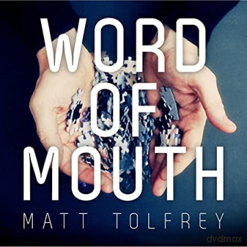 Matt Tolfrey: Word Of Mouth [CD]