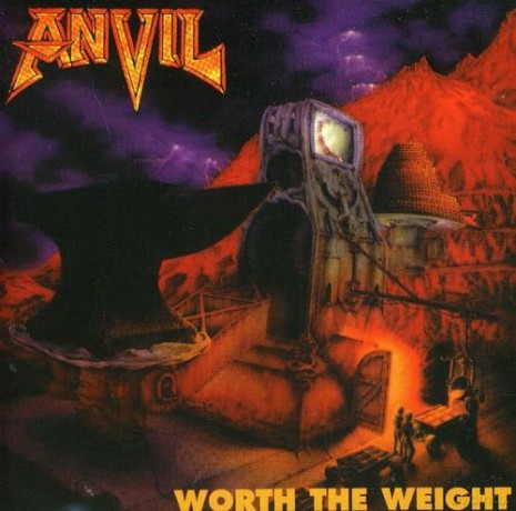 Anvil: Worth The Weight [CD]