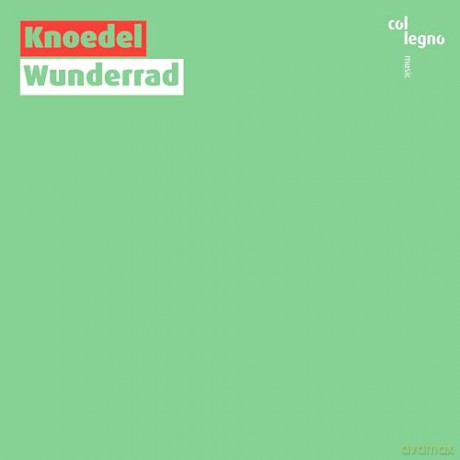 Knoedel: Wunderrad [CD]