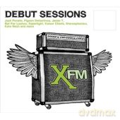 Xfm: Debut Sessions [CD]