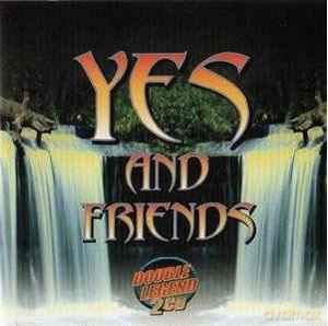 Yes: Yes and Friends [CD]