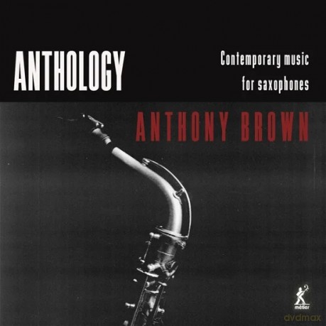 Brown/Raven/Powell/Brew/+: ZeitgenöSsische Musik FüR Saxophone [CD]