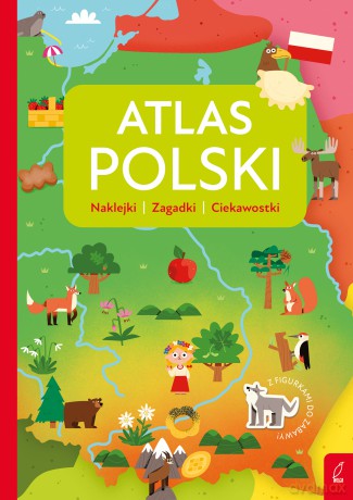 Atlas Polski. Atlas przedszkolaka - Opracowanie zbiorowe [KSIĄŻKA]