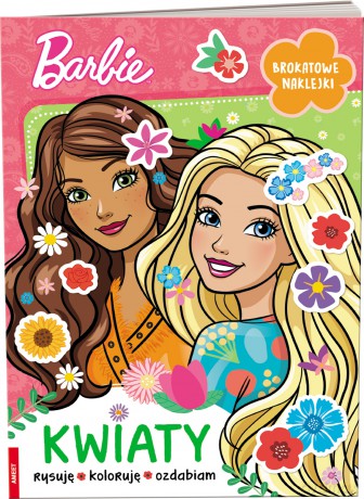 Barbie Kwiaty KWI-1101 - Opracowanie zbiorowe [KSIĄŻKA]