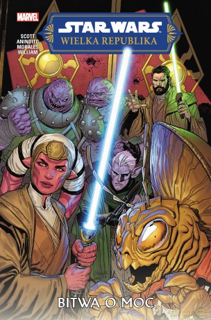 Bitwa o Moc. Star Wars. Wielka Republika. Faza II (Tom 2) - Scott Cavan [KOMIKS]