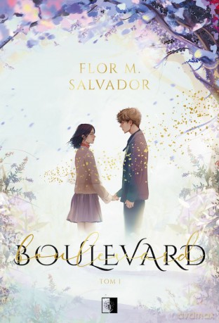 Boulevard. Tom 1 Flor M. Salvador