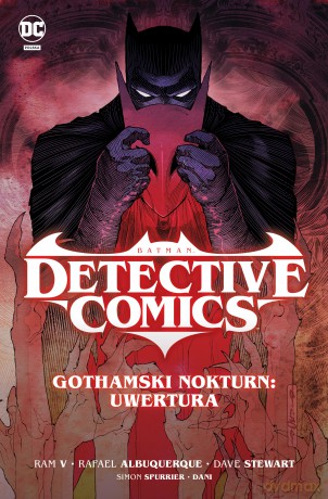 Gothamski Nokturn: Uwertura. Batman Detective Comics (Tom 1) - Rafael Albuquerque,Dave Stewart [KOMIKS]