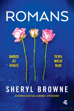 Romans - Sheryl Browne [KSIĄŻKA]
