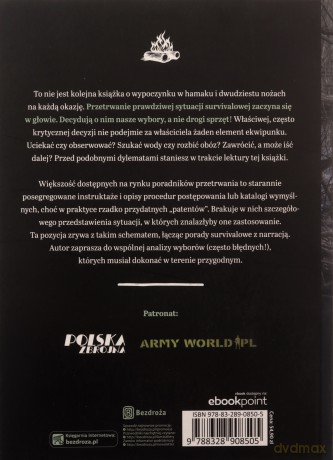 Survival: sztuka wyboru. Bushcraft i eksploracja - Kajetan Wilczyński [KSIĄŻKA]