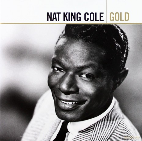 Nat King Cole: Nat King Cole - Gold [2CD]