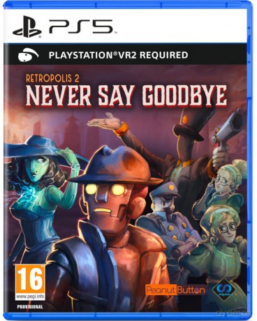 Retropolis 2: Never Say Goodbye (PSVR2) [GRA PS5]