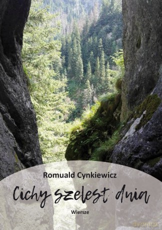 Cichy szelest dnia - Romuald Cynkiewicz [KSIĄŻKA]
