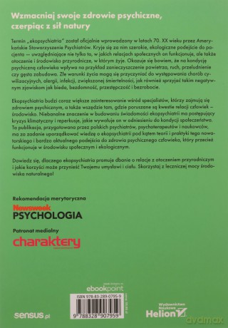 Ekopsychiatria. Jak bliskość natury wspiera naszą psychikę