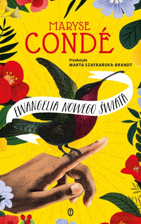 Ewangelia Nowego Świata - Maryse Condé [KSIĄŻKA]