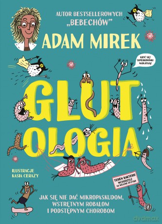Glutologia - Adam Mirek [KSIĄŻKA]