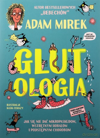 Glutologia - Adam Mirek [KSIĄŻKA]