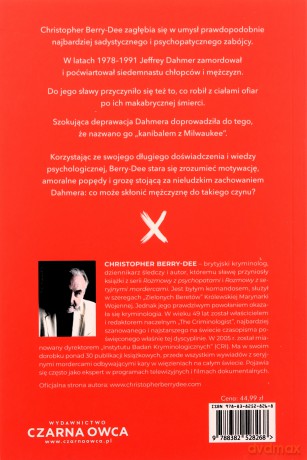 Jeffrey Dahmer. W głąb umysłu kanibala-zabójcy - Christopher Berry-Dee [KSIĄŻKA]