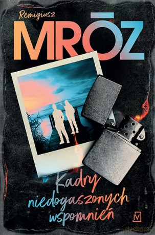 Kadry niedogaszonych wspomnień. Aspen i Joyce (Tom 2) - Remigiusz Mróz [KSIĄŻKA]