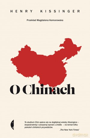 O Chinach - Henry Kissinger [KSIĄŻKA]