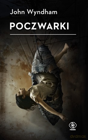 Poczwarki - John Wyndham [KSIĄŻKA]