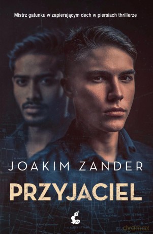 Przyjaciel - Joakim Zander [KSIĄŻKA]