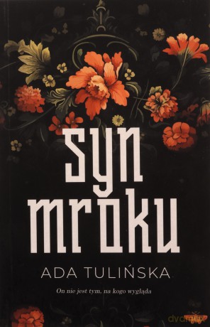 Syn mroku - Ada Tulińska [KSIĄŻKA]