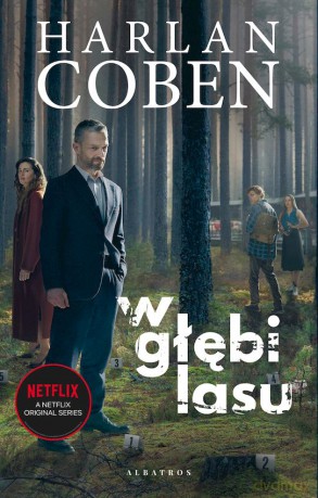 W głębi lasu (okładka filmowa) - Harlan Coben [KSIĄŻKA]