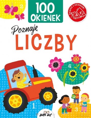 100 okienek. Poznaję liczby - Kit Elliot, Samantha Meredith [KSIĄŻKA]