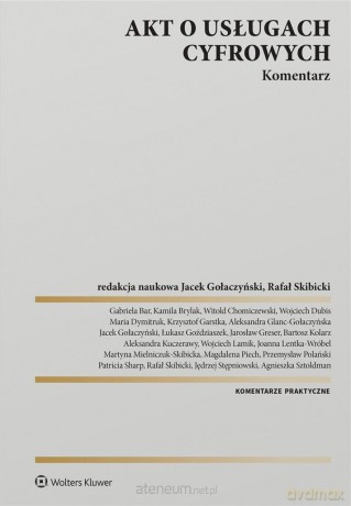 Akt o usługach cyfrowych. Komentarz [KSIĄŻKA]