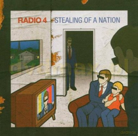 Radio 4: Stealing Of A Nation [CD]