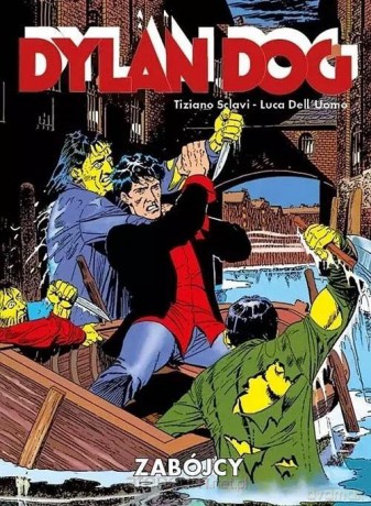 Dylan Dog - Zabójcy - Tiziano Sclavi [KOMIKS]