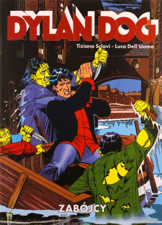 Dylan Dog - Zabójcy - Tiziano Sclavi [KOMIKS]