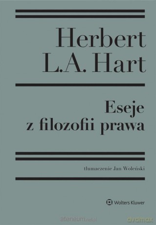 Eseje z filozofii prawa - Herbert L.A. Hart [KSIĄŻKA]