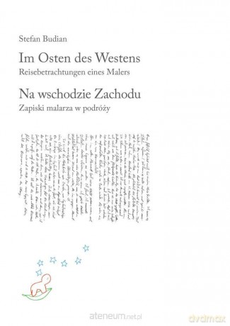 Im osten des westen. Na wschodzie zachodu - Stefan Budian [KSIĄŻKA]