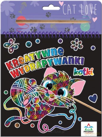 Kreatywne wydrapywanki. Kotki [KSIĄŻKA]