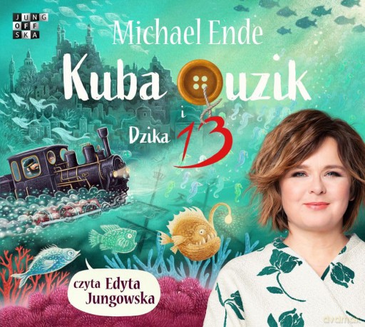 Kuba Guzik i Dzika Trzynastka - Michael Ende [AUDIOBOOK]