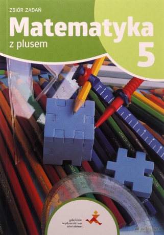 Matematyka SP 5 Z plusem zbiór zadań - P. Zarzycki, K. Zarzycka [KSIĄŻKA]