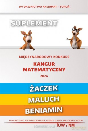 Matematyka z wesołym kangurem - Suplement 2024 [KSIĄŻKA]