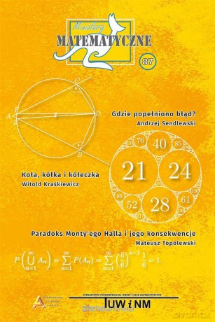 Miniatury matematyczne 87 - Andrzej Sendlewski, Witold Kraśkiewicz, Mateusz Topolewski [KSIĄŻKA]