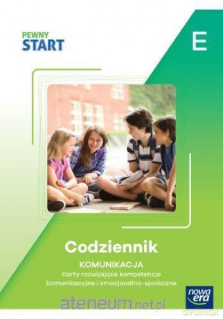 Pewny start. Codziennik. Komunikacja poz.E [KSIĄŻKA]