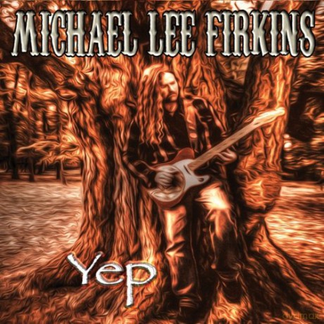 Michael Lee Firkins:Yep (digipack) [CD]