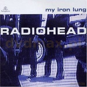 Radiohead: My Iron Lung (Mini Album) [CD]
