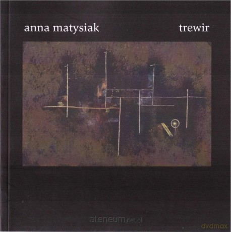 Trewir - Anna Matysiak [KSIĄŻKA]